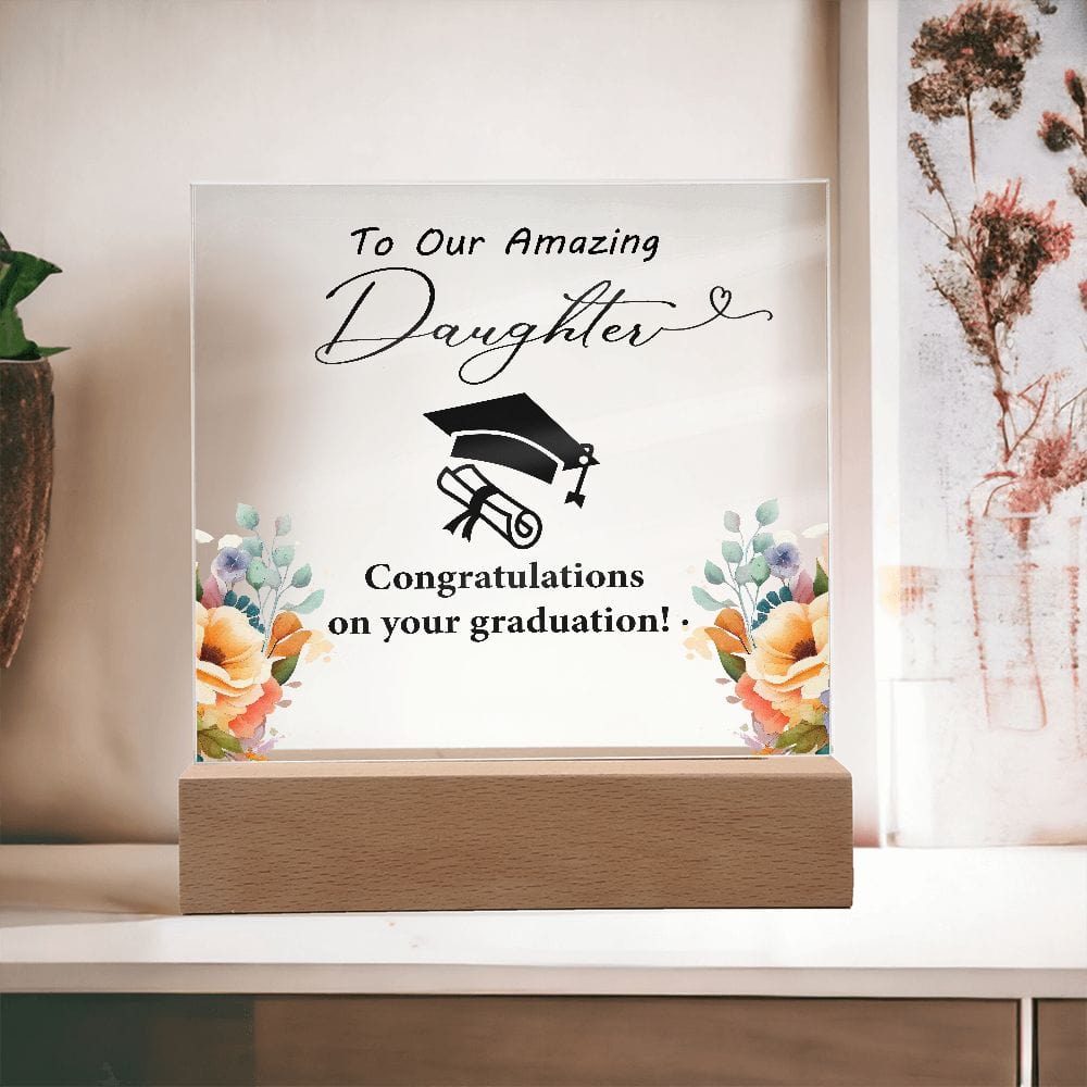 To Our Amazing Daughter, Best Gift from Parents , Square Acrylic Plaque For Daughter, Graduation Gift