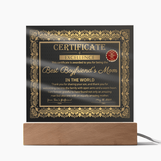 Boyfriend_s Mom certificate of excellence-Acrylic.