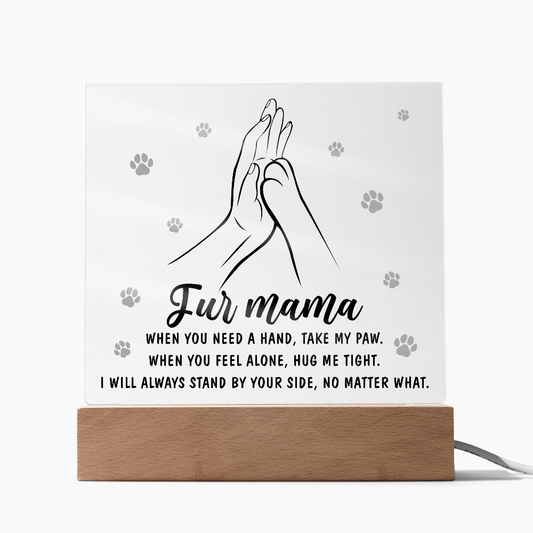 Fur Mama Take My Paw Acrylic Sign | Personalized Dog Mom Acrylic Gift