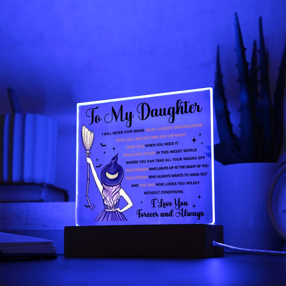 Daughter-Your friend Acrylic Plaque