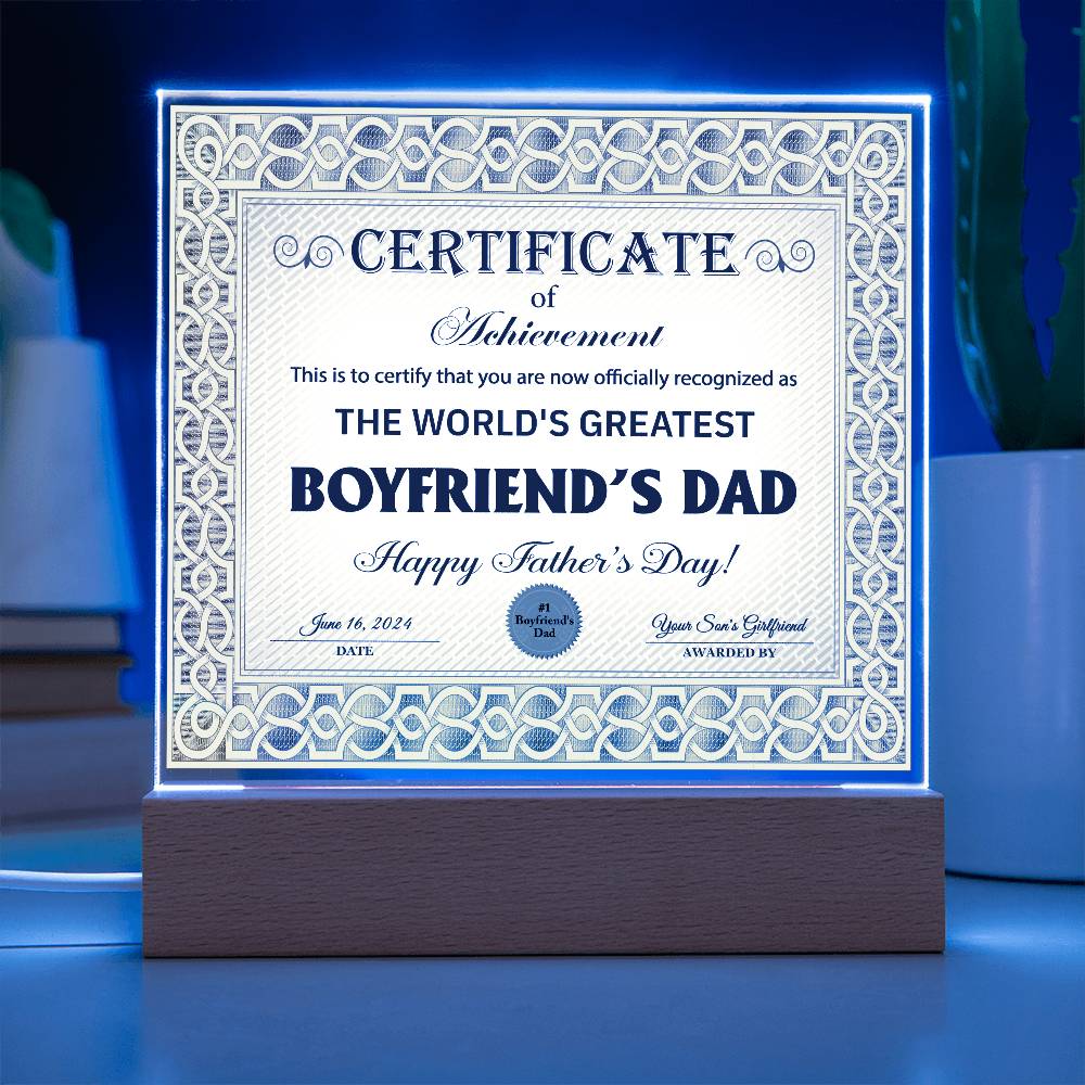 Boyfriend's Dad-Certificate of Achievement - Acrylic