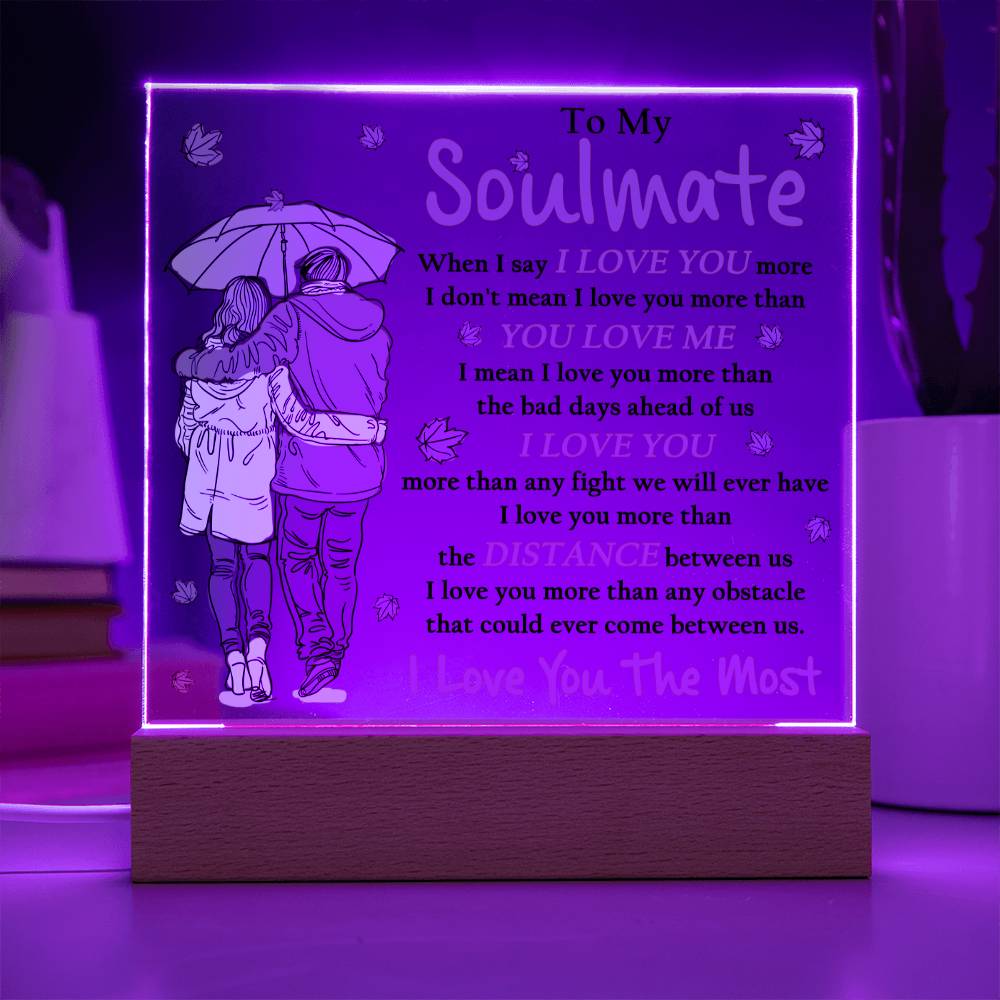 Soulmate- Love you Most- Acrylic