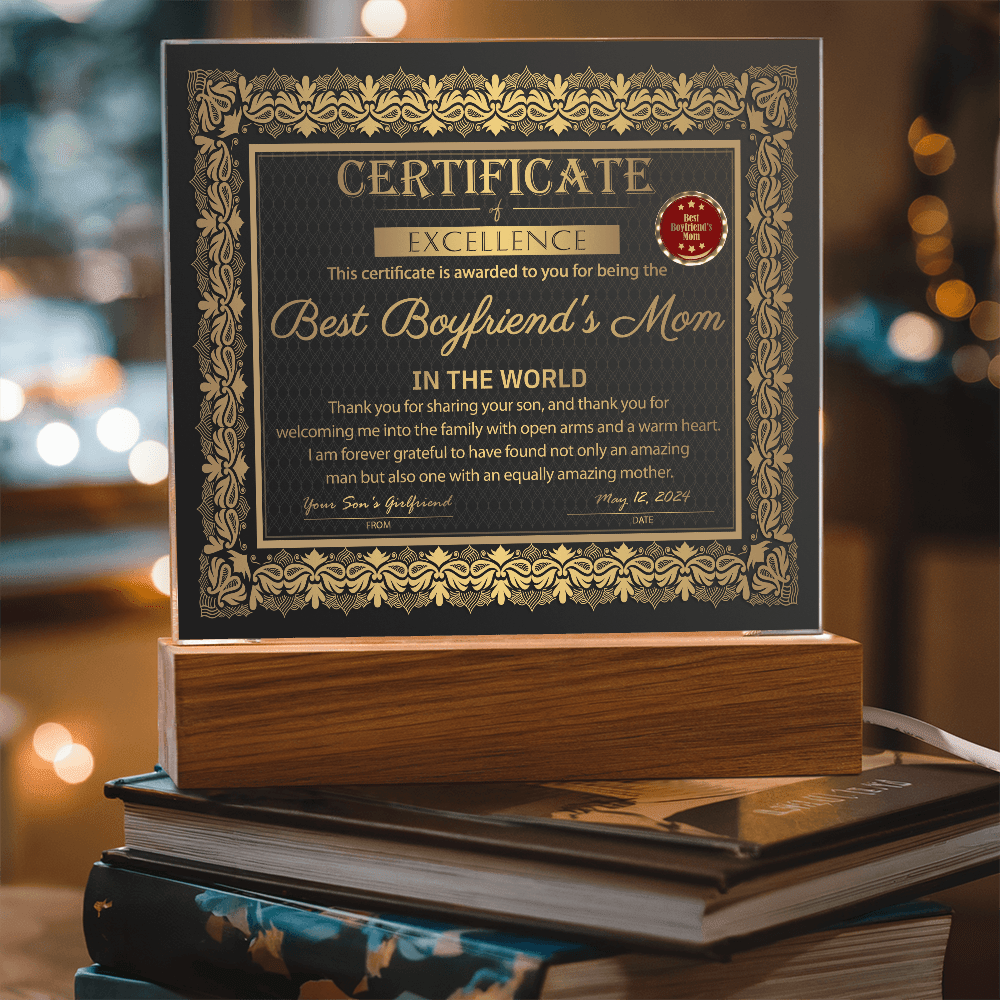 Boyfriend_s Mom certificate of excellence-Acrylic.