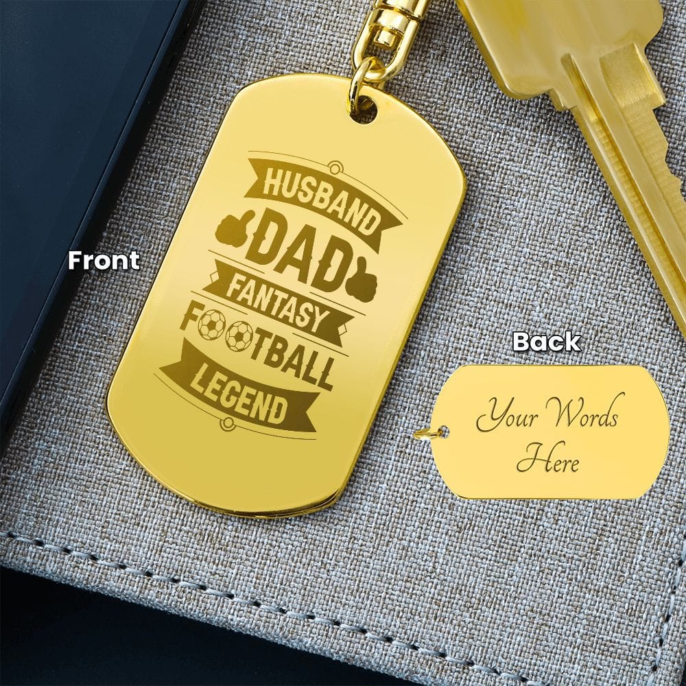 Fantasy Football Loving Husband, Dad, Or Father, Engraved Dog Tag Keychain