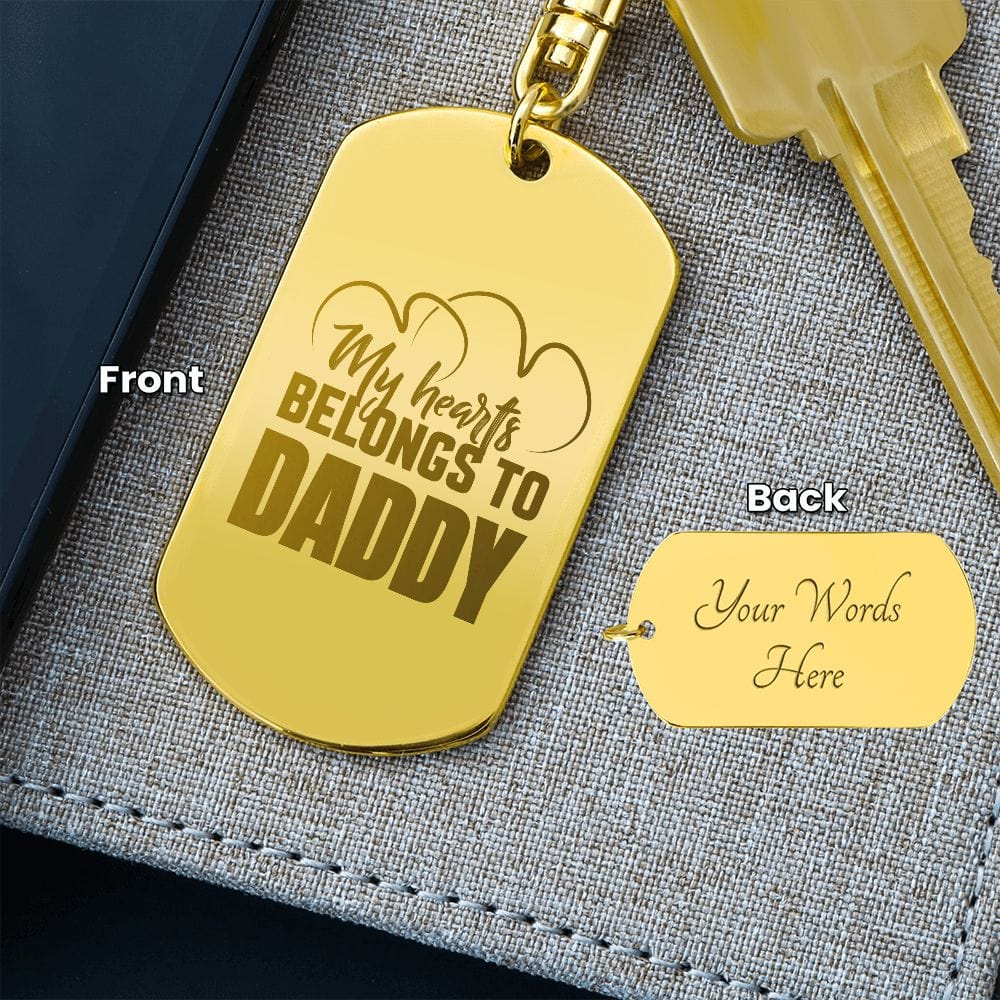 My Hearts Belongs To Daddy, Excellent Designs for Dad, Best Gift