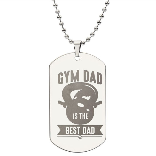 Gym Dad Is the Best Dad, Engraved Dog Tag Necklace, Super Gift For Dad
